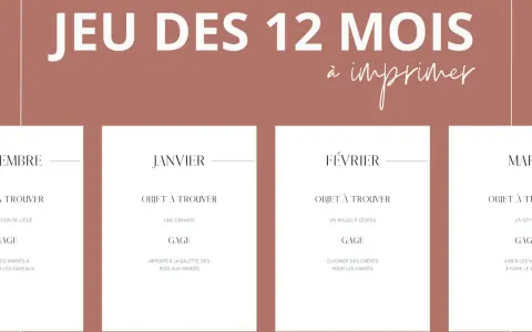 Jeu des 12 mois à imprimer : des gages amusants pour chaque mois, comme trouver une cravate en janvier ou cuisiner des crêpes en février.