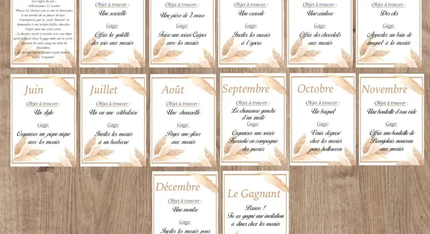 Jeu des 12 mois : chaque mois, un objet à trouver et un gage pour les invités. Le gagnant remporte une invitation à dîner chez les mariés.