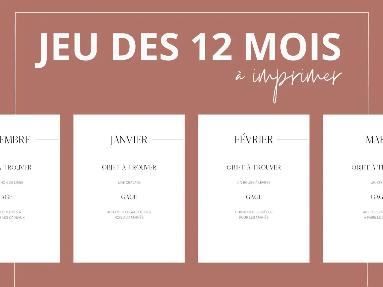 Jeu des 12 mois à imprimer : des gages amusants pour chaque mois, comme trouver une cravate en janvier ou cuisiner des crêpes en février.