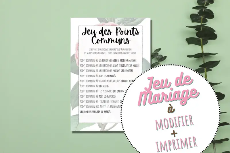 Jeu des points communs mariage : une liste d'indices pour trouver des points communs entre les invités. Idéal pour animer une réception.